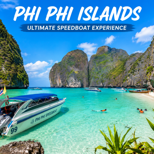 Ultimate Phi Phi Islands Experience by Speedboat